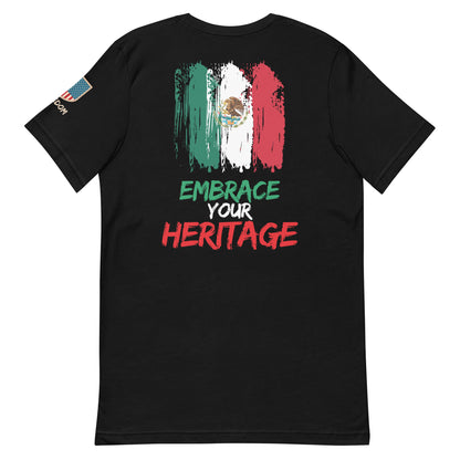 EMBRACE YOUR HERITAGE(MEXICO)